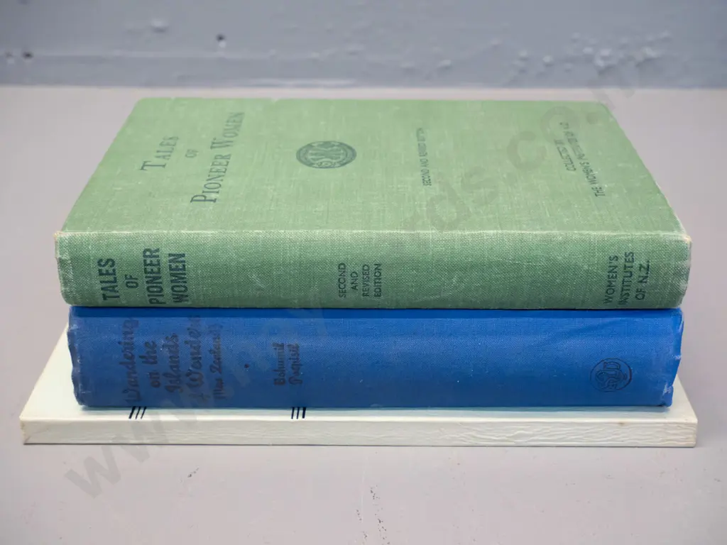 3 books - Early Runholding in Otago, Tales of Pioneer Women & Wandering on the Islands of Wonders - 2 have foxing Image 1++