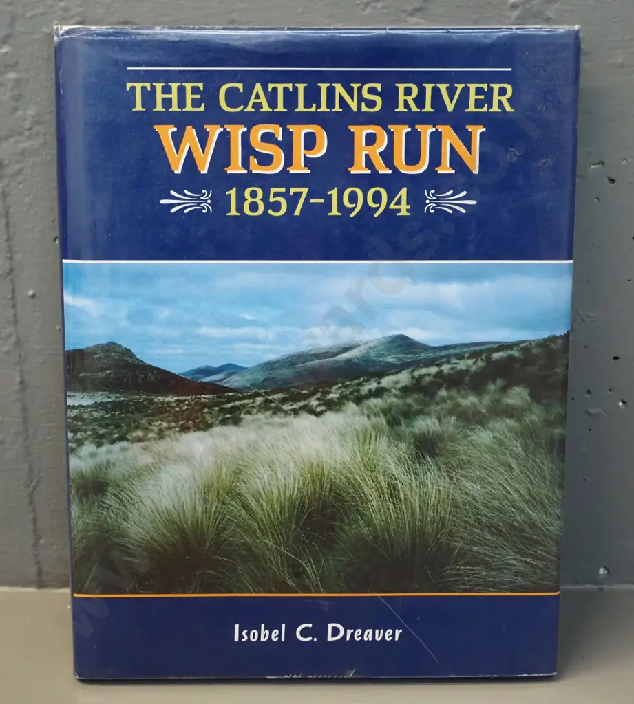 book: The Wisp Run - Isabel Dreaver, 1994 - Catlins local history Image 1++