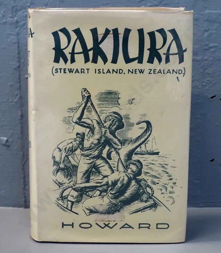 book: "Rakiura" Stewart Island local history, Basil Howard, 1974 - with plastic book guard Image 1++
