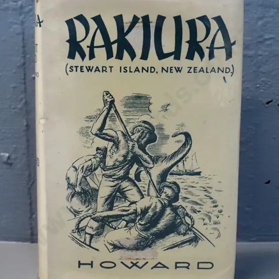 book: "Rakiura" Stewart Island local history, Basil Howard, 1974 - with plastic book guard